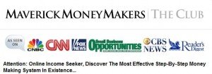 Maverick Money Makers Review